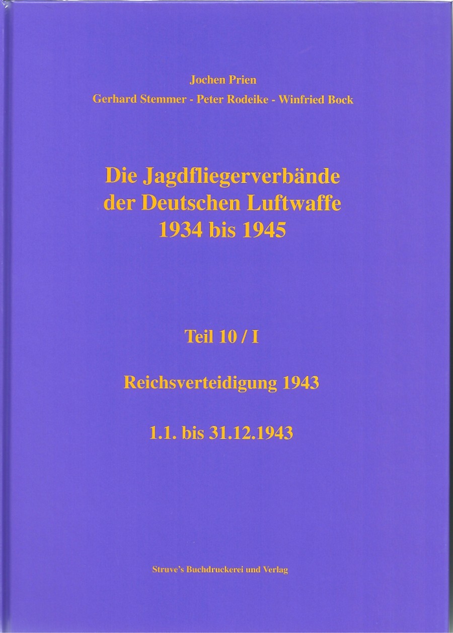 Jagdfliegerverbände der Deutschen Luftwaffe, Teil 10 Teilband I, 1934-1945
